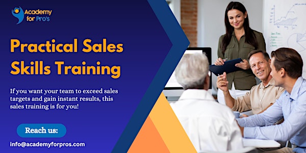 Practical Sales Skills 1 Day Training in Toluca de Lerdo