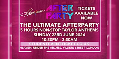 TAYLOR SWIFT ERAS TOUR AFTER PARTY @ HEAVEN - SUNDAY 23RD JUNE primary image