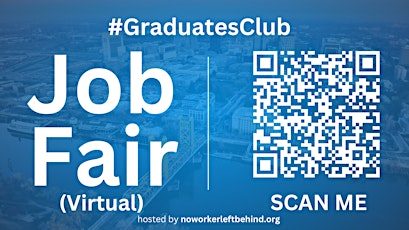 #GraduatesClub Virtual Job Fair / Career Expo Event #Sacramento