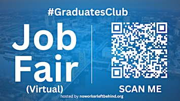 Primaire afbeelding van #GraduatesClub Virtual Job Fair / Career Expo Event #Sacramento