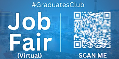 Hauptbild für #GraduatesClub Virtual Job Fair / Career Expo Event #LasVegas