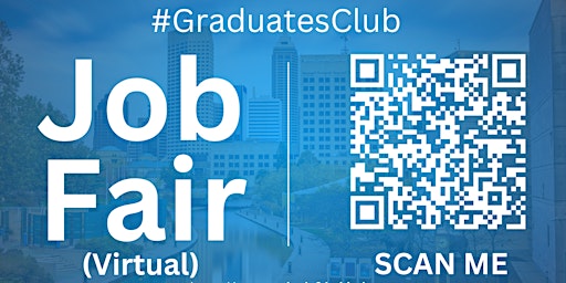 Imagem principal de #GraduatesClub Virtual Job Fair / Career Expo Event #Indianapolis