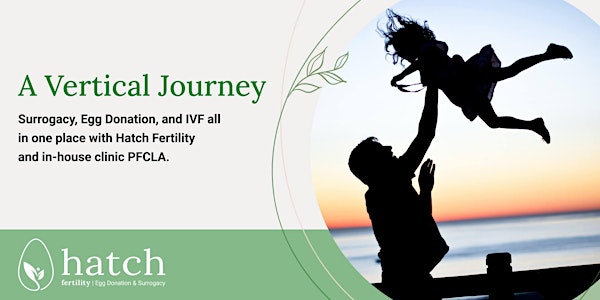 A Vertical Journey – Surrogacy, Egg Donation & IVF in One Place