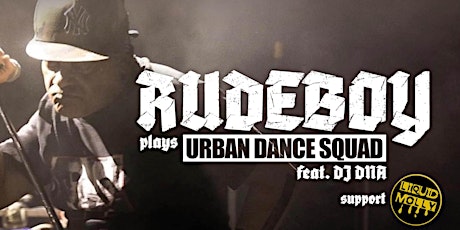 Primaire afbeelding van RUDEBOY PLAYS URBAN DANCE SQUAD   - TORHOUT - CLUB DE B