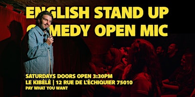 Image principale de English Stand Up Comedy - Saturdays - Blast Off Comedy Open Mic