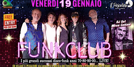 Hauptbild für I FunkClub dal vivo all'OK Village di Anzola dell'Emilia