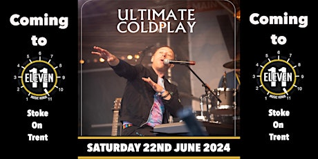 Ultimate Coldplay live Eleven Stoke
