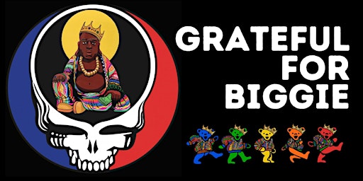 Imagen principal de Grateful for Biggie