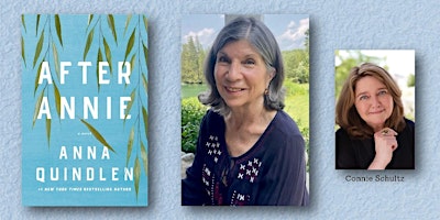 AN EVENING WITH ANNA QUINDLEN! IN CONVERSATION WITH CONNIE SCHULTZ! primary image
