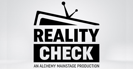 Reality Check: A Mainstage Comedy Revue primary image