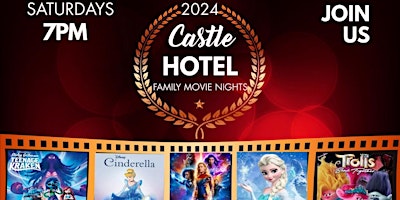 Imagem principal do evento Family Movie Night at The Castle Hotel