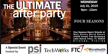 The ULTIMATE After Party with PSI, TechWerks, FTC and MicroHealth primary image
