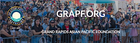 Grand Rapids Asian Pacific Festival Meet & Greet