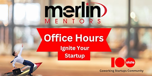 Primaire afbeelding van Merlin Mentors April Office Hours- Ignite Your Startup