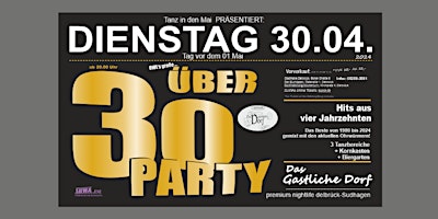 Primaire afbeelding van Über 30 Party - premium nightlife  -