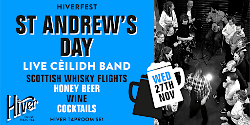 HIVERFEST ST. ANDREW'S DAY CEILIDH