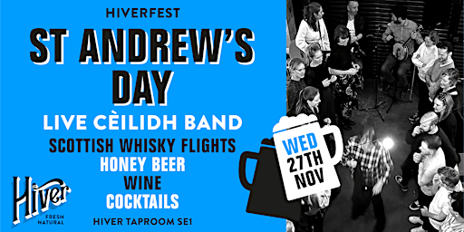 Imagem principal do evento HIVERFEST ST. ANDREW'S DAY CEILIDH