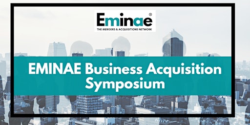 Primaire afbeelding van EMINAE Business Acquisition Symposium - Manhattan