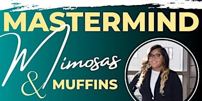 Imagem principal do evento Mastermind: Mimosas & Muffins