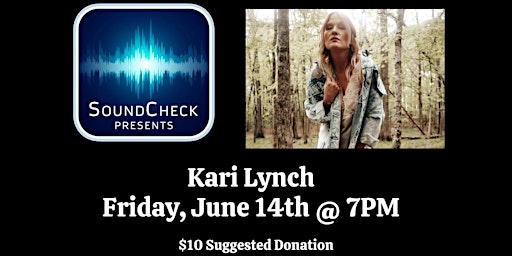 Primaire afbeelding van Sound Check Presents: Kari Lynch