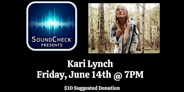 Sound Check Presents: Kari Lynch