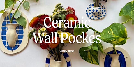 Ceramic Wall Pockets Workshop primary image