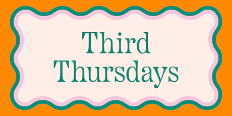 Third Thursdays | July 18