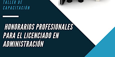 Imagen principal de HONORARIOS PROFESIONALES PARA EL LICENCIADO EN ADMINISTRACIÓN EN LA PROVINCIA DE MENDOZA