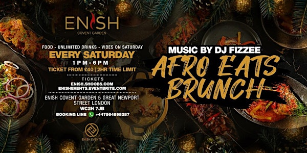 EVERY SATURDAY Afro Eats Brunch
