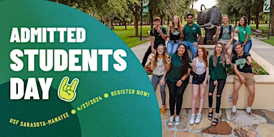 USF Sarasota- Manatee- Admitted Students Day primary image