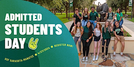 Primaire afbeelding van USF Sarasota- Manatee- Admitted Students Day