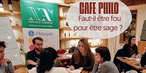 Imagen principal de Café Philo: "Faut-il être fou pour être sage ?"