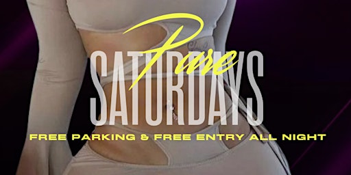 Primaire afbeelding van Pure Saturdays at Pure Cafe & Lounge