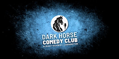 Imagem principal do evento Dark Horse Comedy Club