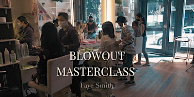 Blow Out Masterclass (SEMINAR) primary image