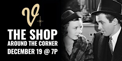 Imagem principal de Classic Movie Night: The Shop Around the Corner