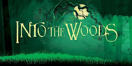 Into The Woods SATURDAY