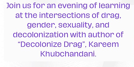 Decolonize Drag- A roundtable on Queer(ing) Indigenous and Black Studies primary image