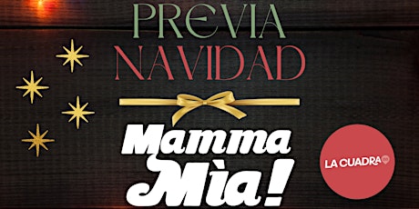 Imagen principal de PREVIA NAVIDAD - VIER 22.12 // MAMMA MIA! EN SANTA