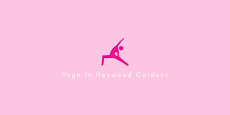 Yoga In Heywood Gardens with Simon Rogers