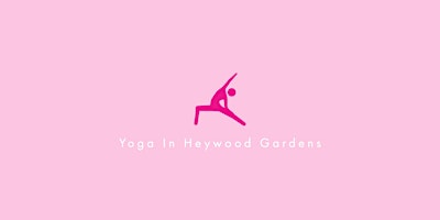 Primaire afbeelding van Yoga In Heywood Gardens with Simon Rogers