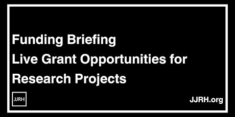 Funding Briefing: Live Grant Opportunities for Research Projects