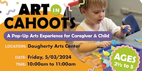 Art in Cahoots @ Dougherty - May 2024