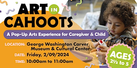 Art in Cahoots @ Carver - February 2024 primary image