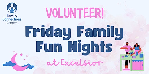 Primaire afbeelding van Volunteer with Us: Friday Family Fun Night