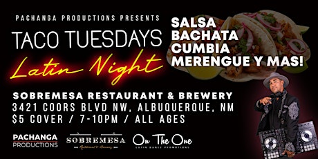 Taco Tuesdays Latin Night