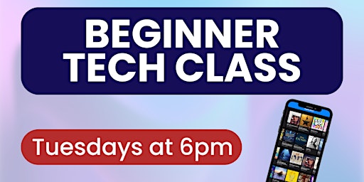Beginner Technology Class primary image