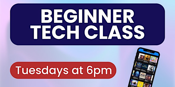 Beginner Technology Class