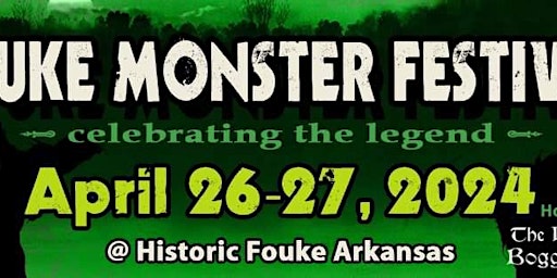 Imagen principal de 2024 Fouke Monster Festival