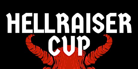 Imagem principal do evento Hellraiser Cup